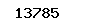 13785