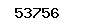 53756